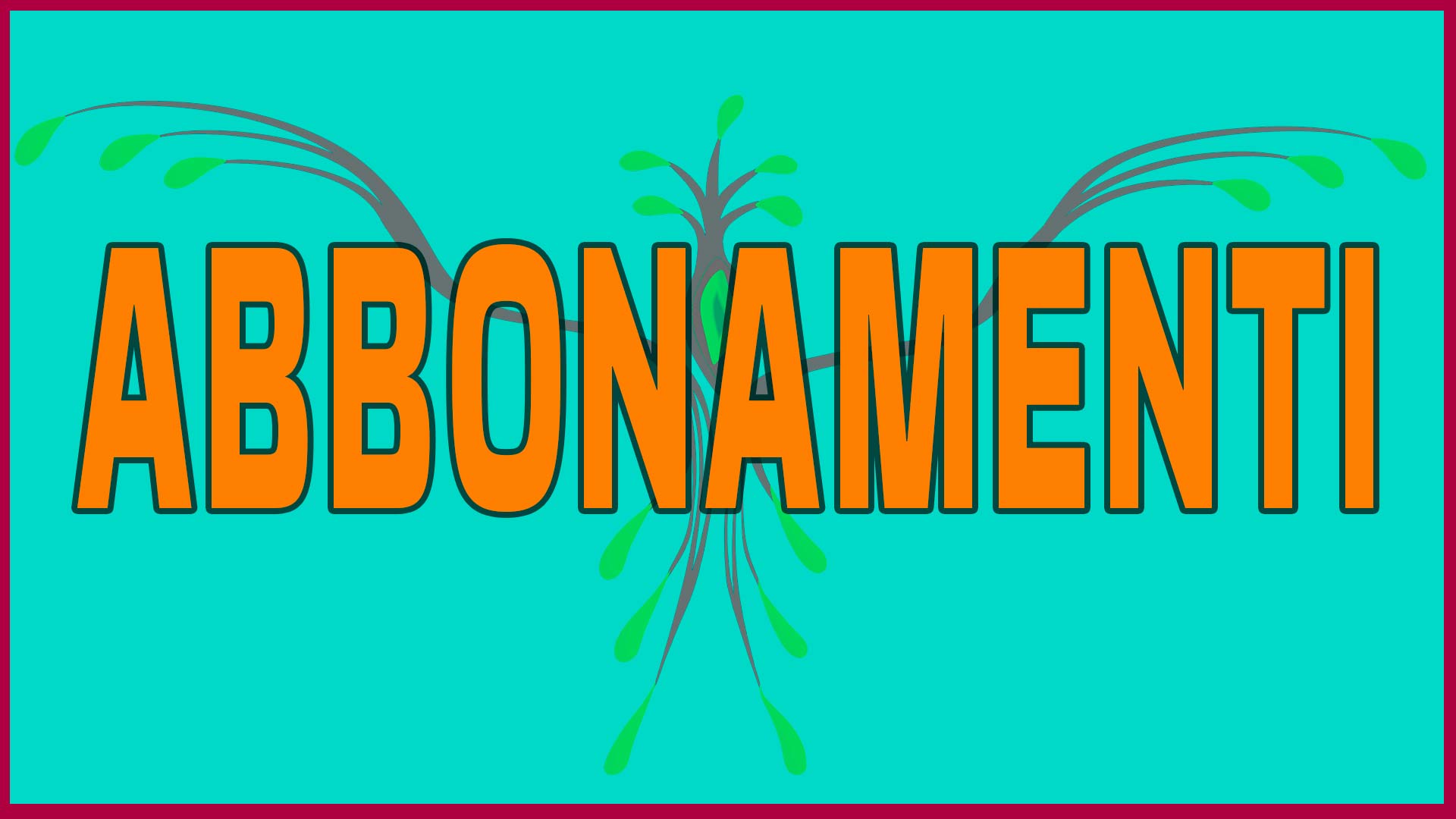 abbonamenti